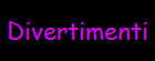 Divertimenti